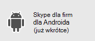 Skype dla firm — Android