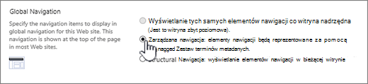 Ustawienia nawigacji globalnej z wybraną pozycją Nawigacja zarządzana