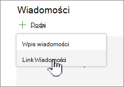 Dodawanie linku Wiadomości ze składnika Web Part Wiadomości