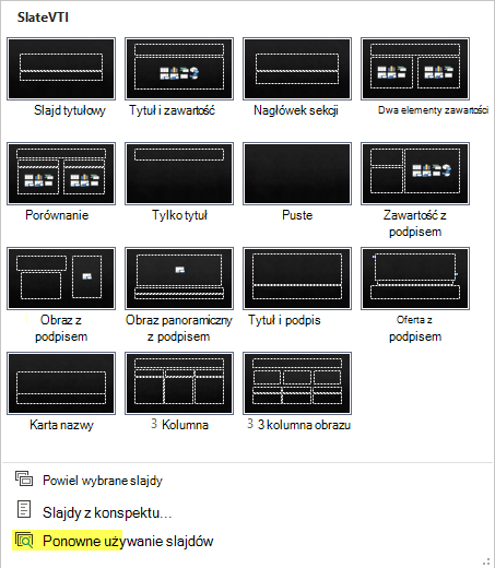 Obraz przedstawiający menu Nowy slajd z wyróżnioną opcją Ponownie użyj slajdów.