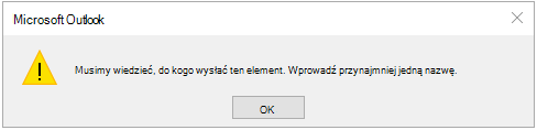 Błąd zadania Musimy wiedzieć, komu to wysłać