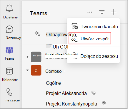 Zrzut ekranu przedstawiający menu z opcjami tworzenia kanału, tworzenia zespołu i dołączania do zespołu. Wybierz pozycję Utwórz zespół, aby utworzyć zespół. Wyświetla również listę istniejących zespołów i kanałów.