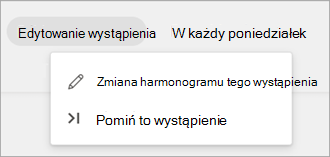 Zrzut ekranu przedstawiający opcje edytowania wystąpień listy zaplanowanych zadań cyklicznych.