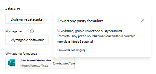 Zrzut ekranu przedstawiający nowy formularz dodany do zadania.