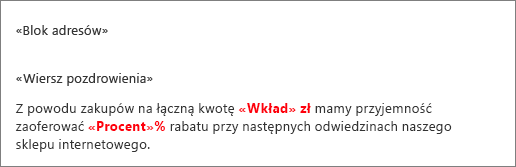 Przykładowy dokument korespondencji seryjnej, w którym po polu Darowizna jest dodawany symbol waluty, a po polu Procent występuje symbol procentu.