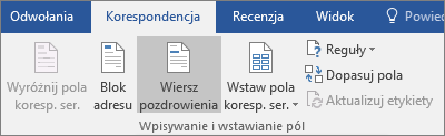 W ramach Word korespondencji seryjnej na karcie Korespondencja w grupie Pisanie & Wstawianie pól wybierz pozycję Wiersz pozdrowienia.
