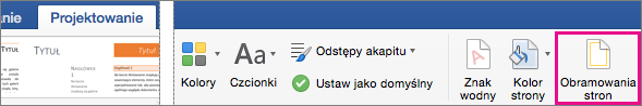 Wyróżniona opcja Obramowanie strony na karcie Projektowanie