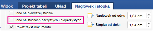 Pozycja Różne strony parzyste i nieparzyste jest wyróżniona na karcie Nagłówki & stopki