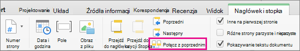 Kliknij przycisk Połącz z poprzednim, aby przełączać się między połączeniem nagłówka lub stopki z odpowiadającym mu elementem w poprzedniej sekcji.