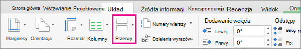 Kliknij pozycję Znaki podziału, aby wybrać typ podziału stron do wstawienia w miejscu bieżącego położenia kursora.