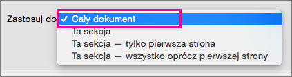 Menu Zastosuj do z wyróżnioną pozycją Cały dokument.