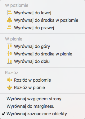 Aby wyrównać obiekty względem siebie, wybierz pozycję Wyrównaj zaznaczone obiekty.