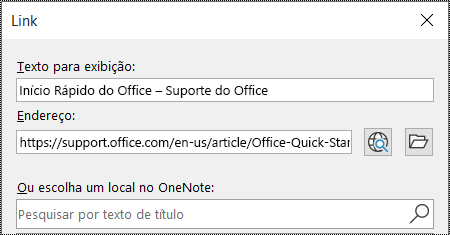 Captura de tela da caixa de diálogo de link no OneNote. Contém dois campos a serem preenchidos: Texto para exibição e Endereço.