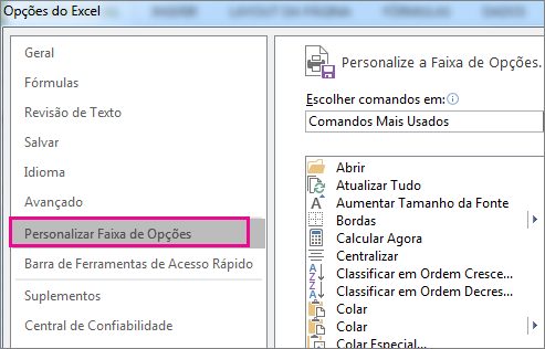 Opções > de Arquivo > Personalizar faixa de opções