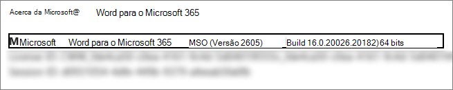 Captura de ecrã a mostrar a versão Word, a versão de criação e a versão de bits.