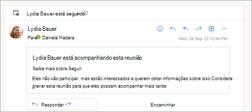 Captura de tela mostrando a resposta de email que o participante está acompanhando a reunião