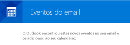 O Outlook pode criar eventos de suas mensagens de email