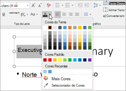 Use as opções de Cor da Fonte para alterar a cor do texto