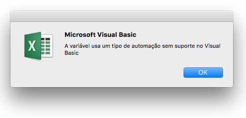 Erro do Microsoft Visual Basic: usos de variáveis e tipo de automação não têm suporte no Visual Basic.