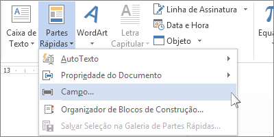 Opção Inserir Campo no menu Partes Rápidas.