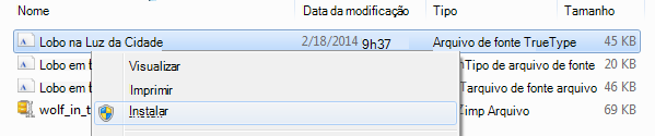 Clique com o botão direito do mouse na fonte e clique em Instalar.