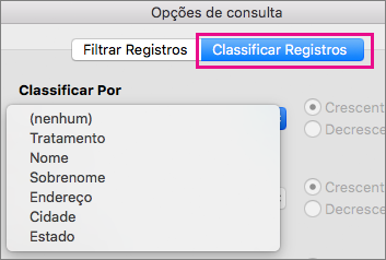 Clique em Classificar Registros para classificar itens na mala direta
