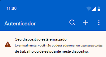 Uma captura de tela que mostra o Microsoft Authenticator com uma mensagem de aviso.