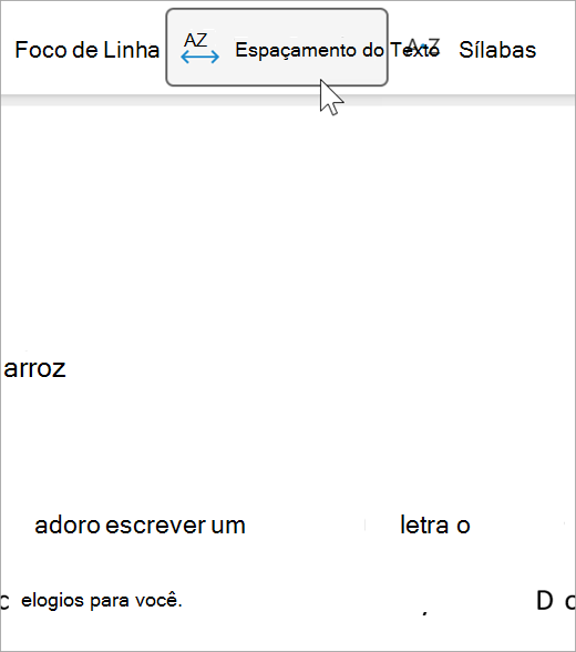 Captura de tela da opção de espaçamento do texto da leitura avançada, há uma distância maior entre as letras e entre as palavras