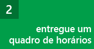 Ative um quadro de horários