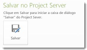 Salvar no Project Server