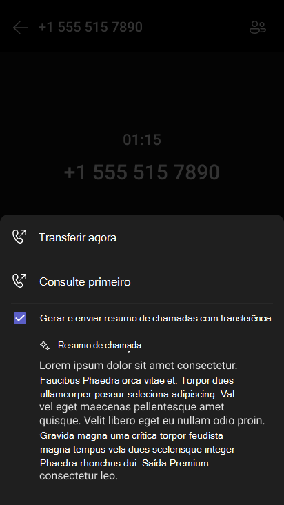 Resumo gerado por IA ao transferir uma chamada