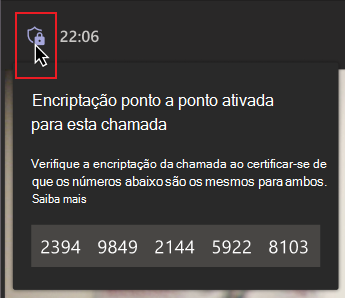 Um rato paira sobre o ícone do escudo de encriptação. É apresentada uma mensagem com um grupo de números a indicar à pessoa para verificar se os números correspondem a outras pessoas na chamada para se certificar de que estão numa chamada encriptada ponto a ponto.
