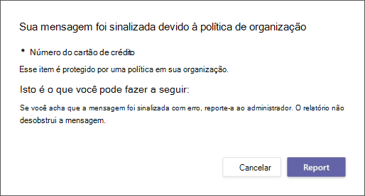 Uma caixa de diálogo a explicar por que motivo uma mensagem foi sinalizada por uma política de prevenção de perda de dados da organização