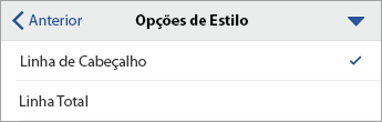 Comando Opções de Estilo expandido, com Linha de Cabeçalho selecionada