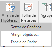 Aceder ao Gestor de Cenários a partir da Previsão de Dados > ? Análise What-If