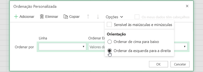 Ordenação personalizada: abra o Menu opções e selecione ordenar da esquerda para a direita
