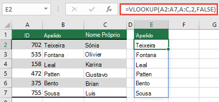 Utilize =PROCV(A2:A7;A:C,2;FALSO) para devolver uma matriz dinâmica que não resultará num #SPILL! erro.