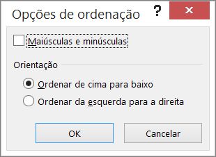 Na caixa de diálogo Ordenar, clique em Opções