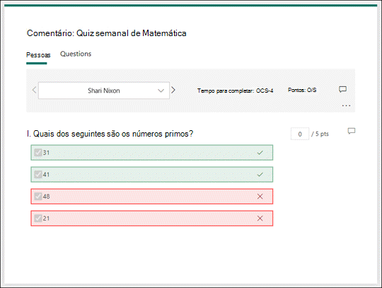 Reveja as respostas dos questionários.
