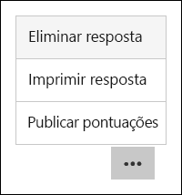 Opções Eliminar, imprimir e publicar pontuações no Microsoft Forms