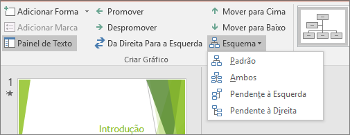 Apresenta a opção Esquema nas Ferramentas de SmartArt
