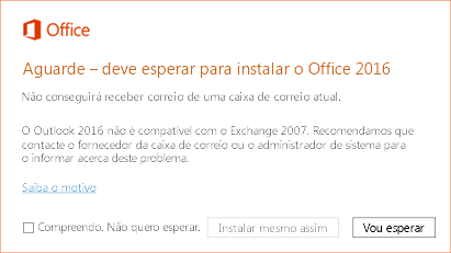Erro: Aguarde, deve esperar para instalar o Office 2016
