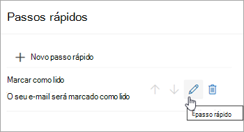 Captura de ecrã a realçar o ícone Editar passo rápido