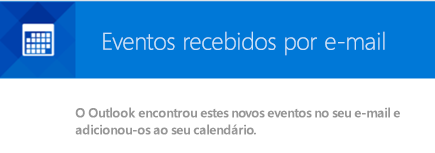 O Outlook pode criar eventos a partir de mensagens de e-mail