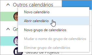 Captura de écran do menu de contexto de Outros Calendários com a opção Abrir Calendário selecionada.