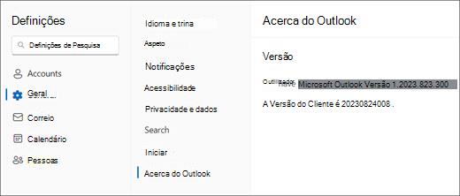 Imagem das novas informações da versão do Outlook para Windows com Geral e Sobre o Outlook realçados.
