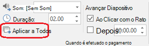 Comando Aplicar a Todos no separador Transições no PowerPoint