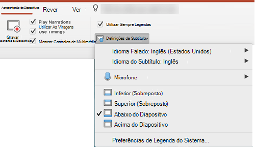 As definições de Legendas e Legendas estão no separador Apresentação de Diapositivos no PowerPoint.