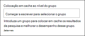 Pré-visualização da opção Ativar colocação em cache para grupo.