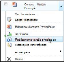Caixa pendente documento numa biblioteca do SharePoint. A opção Publicar uma versão principal está realçada.